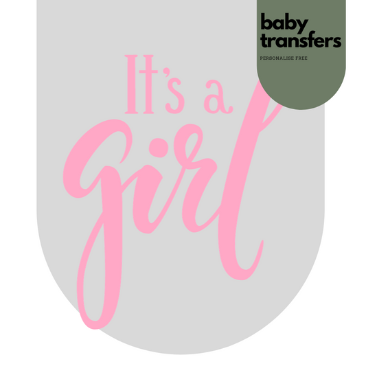 It's A Girl Iron On Transfer